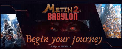 Babylon - The New Era Begins - Metin2 PvP Server Banner | Official-Like | Max Lv 120