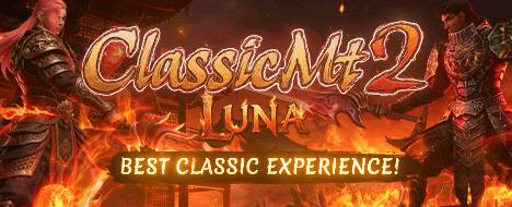 ClassicMT2: Luna | OldSchool ❤️PvM Balanced - Metin2 PvP Server Banner | Oldschool | Max Lv 99