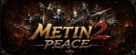 Metin2Peace | Free Items| Free DC | Autohunt - Metin2 PvP Server Banner | Middleschool | Max Lv 120