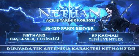 Nethan2 / 55-120 / 8 Ağustos 21:00 - Metin2 PvP Server Banner | Newschool | Max Lv 120