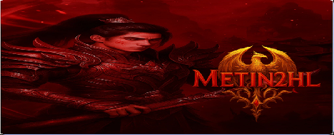 Metin2HL - Metin2 PvP Server Banner | Newschool | Max Lv 120